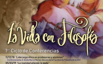 Última sesión del Ciclo de Conferencias «La vida con filosofía»