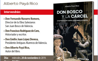 Presentació del llibre «Don Bosco y la cárcel», escrit pel salesià Alberto Payá